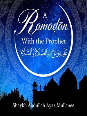 cover image of A Ramadan With the Prophet